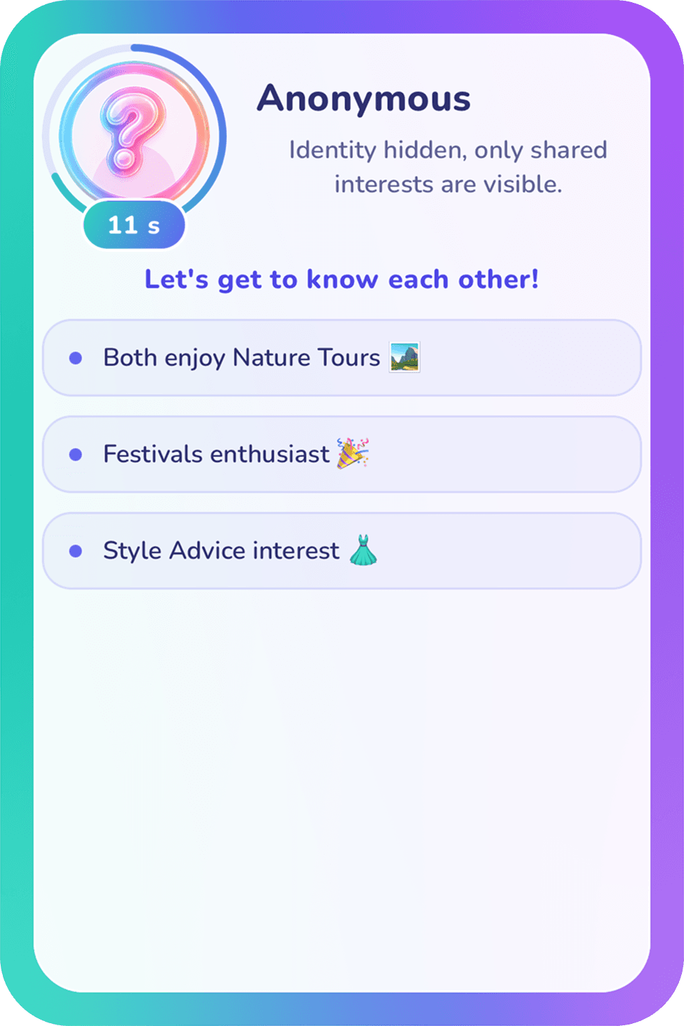 The card's open side: the anonymous match and the interests you had in common